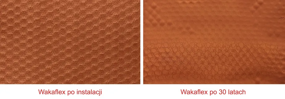 Wakaflex nowy i po 30 latach